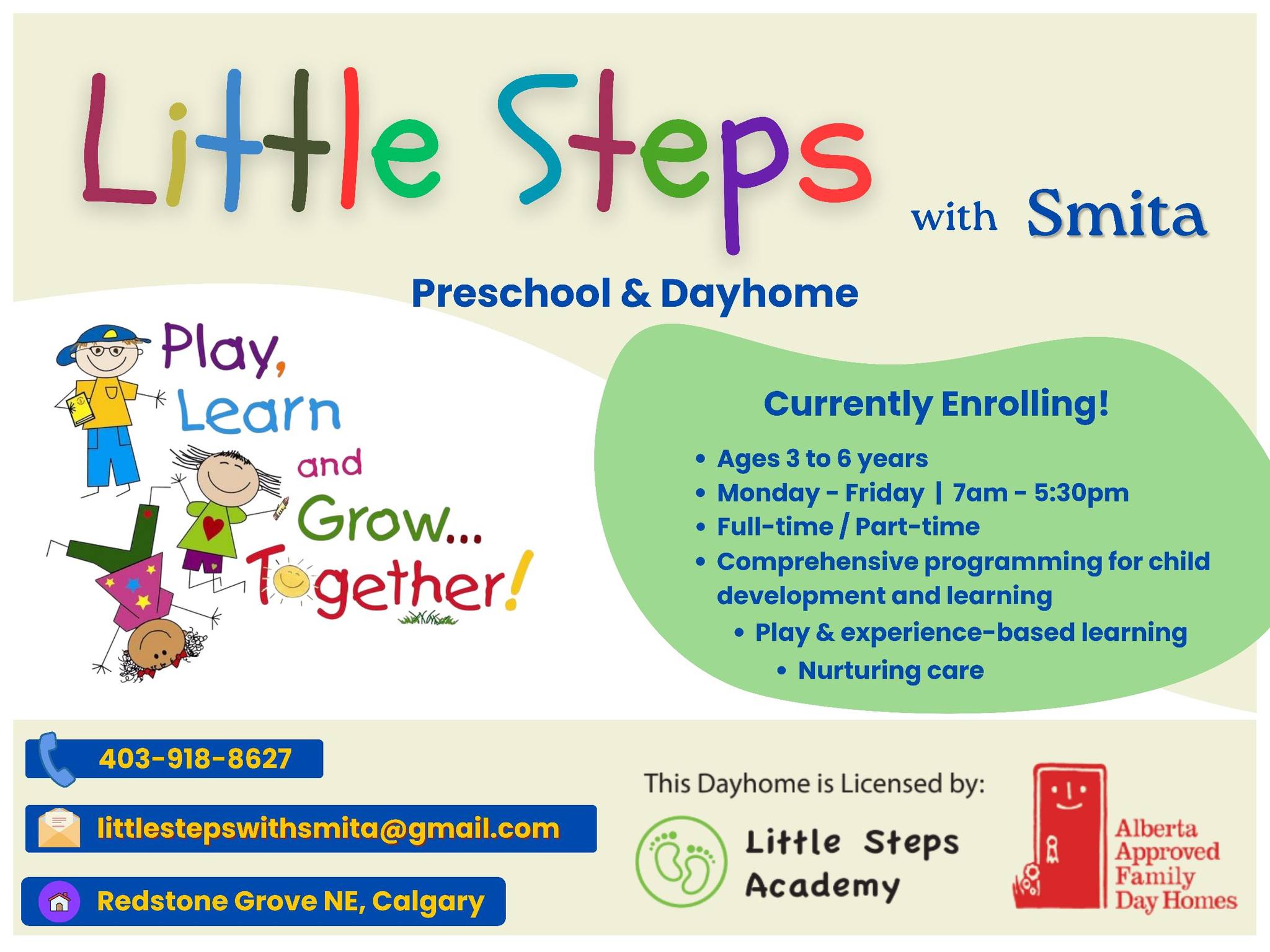 Little Steps with Smita — Preschool & Dayhome, ages 3 to 6, Mon–Fri 7am–5:30pm. Located in Redstone Grove NE, Calgary.